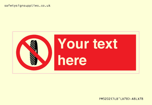 Custom Do Not Change Grinding Wheel Sign